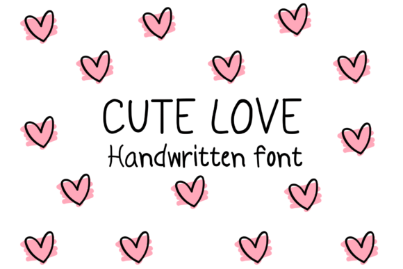 Cute Love: The Sweet Handwritten Font for Creative Projects