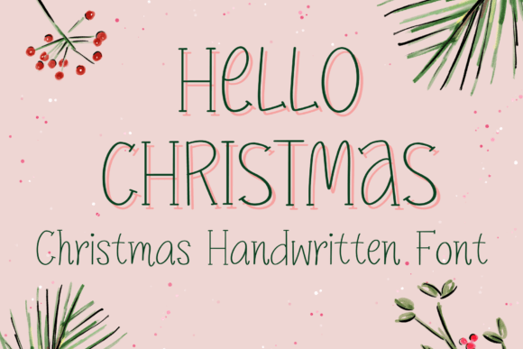 Discover the Sweet and Friendly Hello Christmas Font