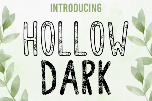 Flowers Hollow Dark: A Unique Font Duo for Creative Design