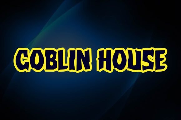 Goblin House: A Whimsical Gothic Font for Creative Projects