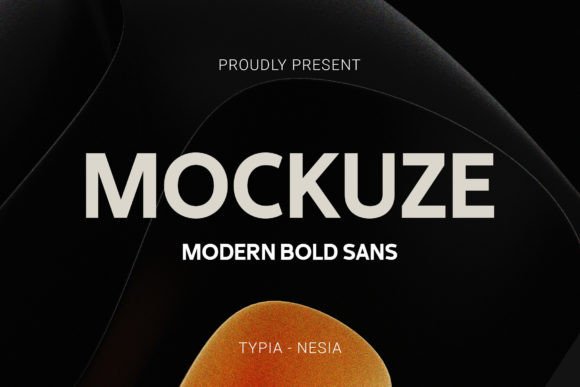 Mockuze: A Modern Sans-Serif Font for Bold Design