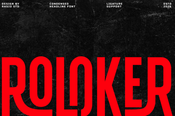 Roloker: Command Authority with Ultra-Tall Typography