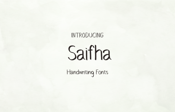 Saifha: A Sweet and Friendly Handwritten Display Font