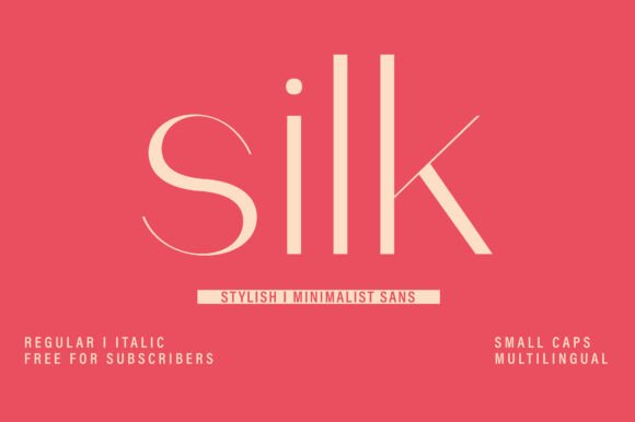 Silk: The Sans Serif Font for Modern Elegance